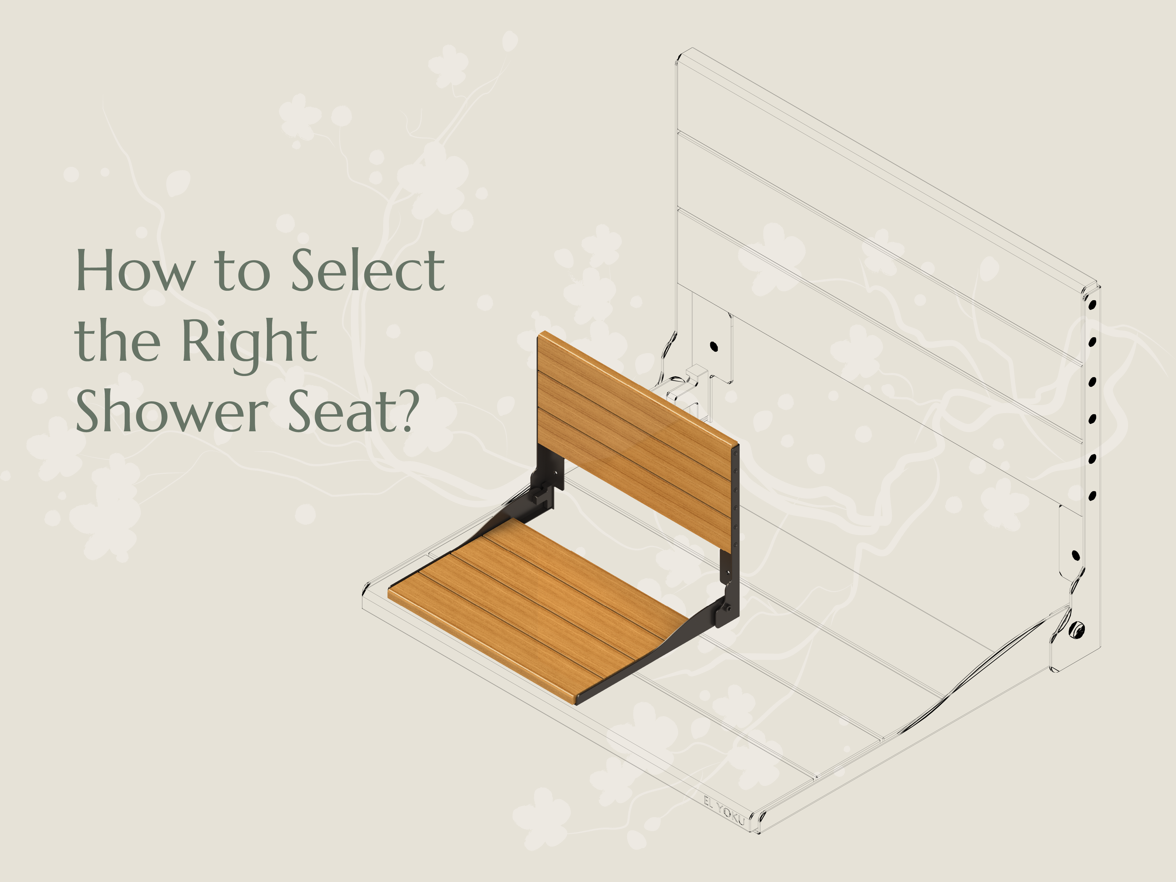 How to Select the Right Shower Seat