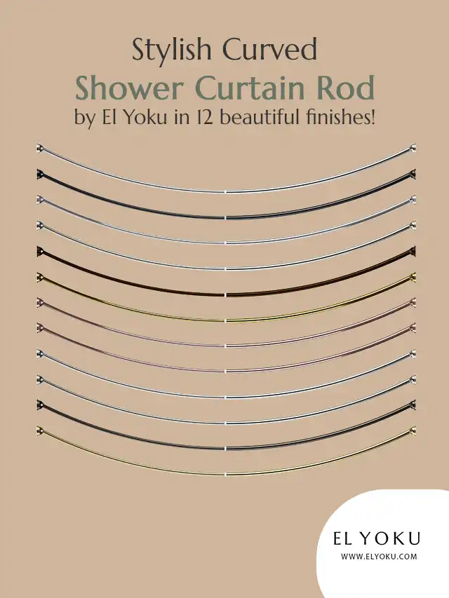 Stylish Curved Shower Curtain Rod by El Yoku in 12 beautiful finishes!